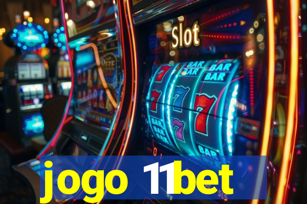 jogo 11bet